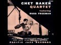 Chet Baker Quartet feat. Russ Freeman - Moon Love (12' LP take)