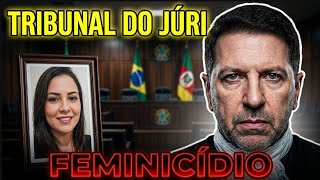 🚨TRIBUNAL DO JÚRI:CASO CHAIANE — FEMINICÍDIO CHOCA! ADVOGADA PEDE A CONDENAÇÃO: JULGAMENTO COMPLETO.