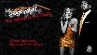 Timbaland feat. Miley Cyrus - We belong to the Music (with Lyrics on Screen)