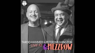 Tardo Hammer & Peter Washington - Hackensack
