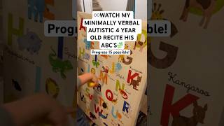 ♾️WATCH MINIMALLY VERBAL AUTISTIC 4 YEAR OLD RECITE HIS ABC’S. PROGRESS IS POSSIBLE🧩 #autism #asd