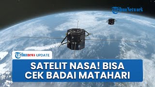 Organisasi NASA Luncurkan Satelit Baru "TRACERS" untuk Pelajari Dampak Cuaca Antariksa ke Bumi