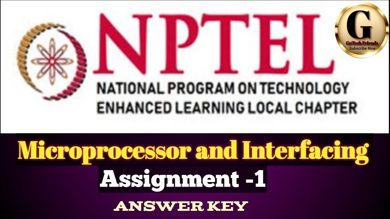 NPTEL || MICROPROCESSOR AND INTERFACING || ASSIGNMENT 1 || ANSWER KEY