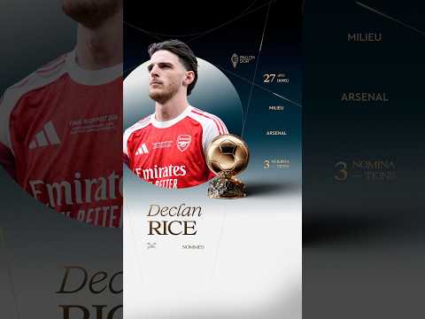 Nommé pour le Ballon d'Or masculin 2026 : Declan Rice #ballondor #arsenal