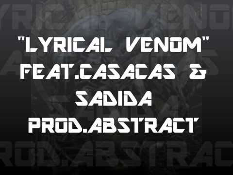 "LYRICAL VENOM" FEAT.CASACAS AND SADIDA