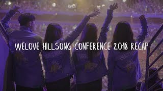 WELOVE Hillsong Conference 2018 RECAP
