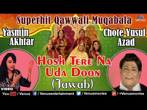 Hosh Tere Na Uda Doon (Jawab) — watch video