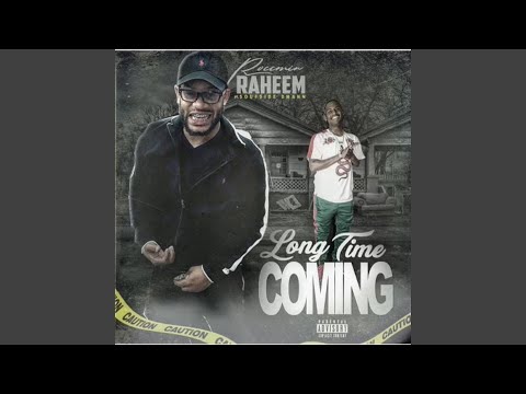 Long Time Coming (feat. Soufside Dmann)