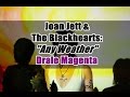 Joan Jett & The Blackhearts - Any Weather ...