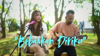 Download lagu BEBASKAN DIRIKU - ARMADA ( YUMEI COVER ) mp3 Download lagu BEBASKAN DIRIKU - ARMADA ( YUMEI COVER ) mp3