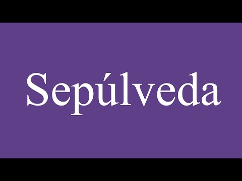 How To Pronounce ''Sepúlveda'' Correctly in Spanish