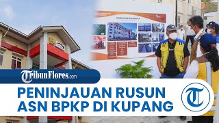 Tinjau Rusun ASN BPKP di Kupang, Menteri PUPR Basuki: Ditambahkan Penghijauannya dengan Ketapang
