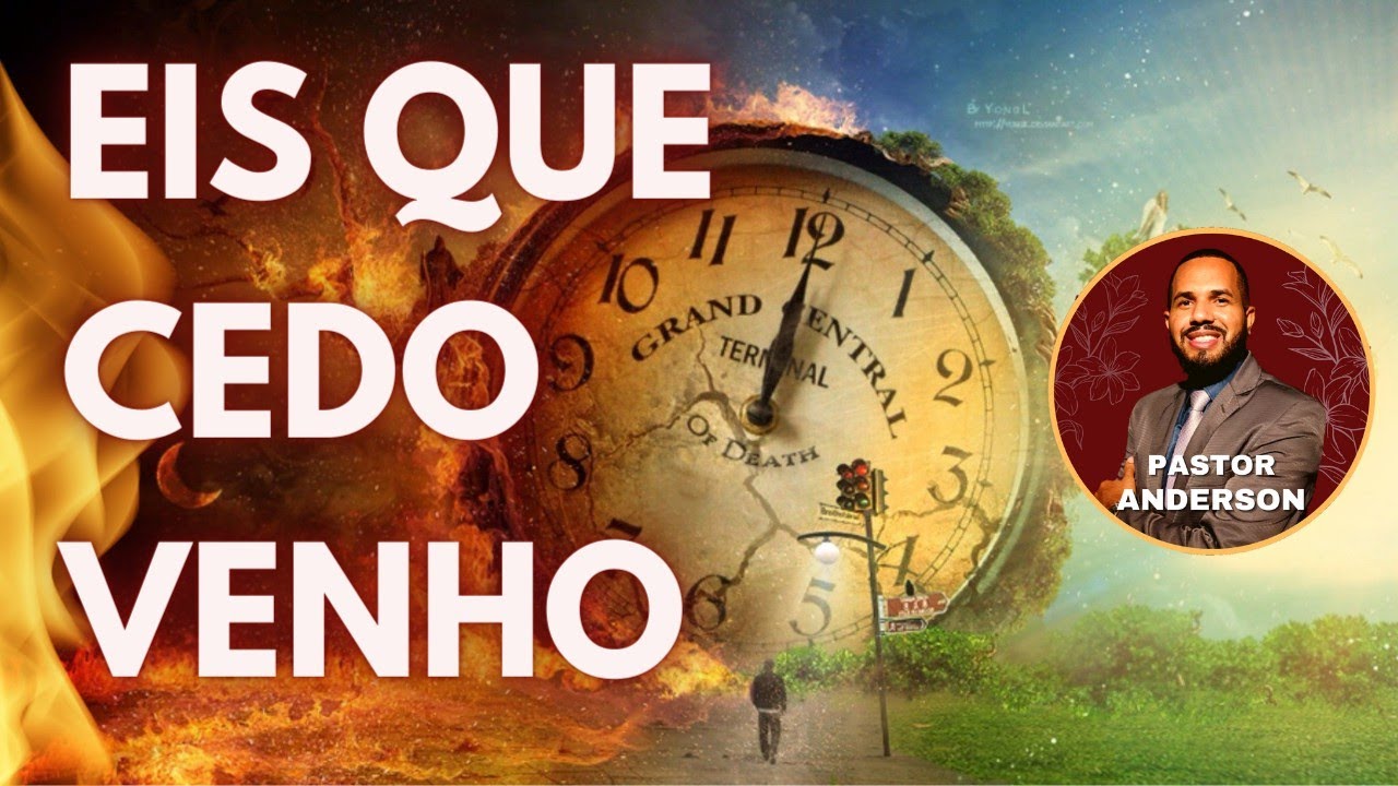 EIS QUE VENHO SEM DEMORA - Pregação Apocalipse 3:11-