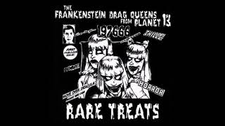 Frankenstein Drag Queens From Planet 13 - Anti-You