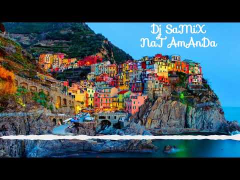 Dj SaMiX - Nat AmAnDa MiX