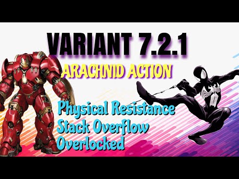 MCOC : Variant 7.2.1 - Physical Resistance, Stack Overflow & Overlocked