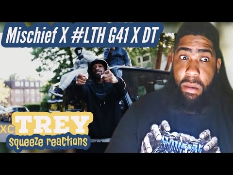 Mischief x #LTH G41 x DT - Trey | Reaction