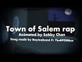 Town of Salem rap | Animated by Sebby C. Town of Salem rap | Animated by Sebby C.