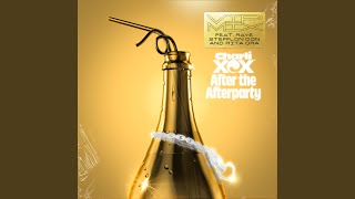 After the Afterparty (feat. RAYE, Stefflon Don and Rita Ora) (VIP Mix)