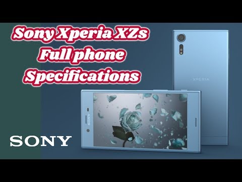 Sony Xperia XZs - Full phone specifications | Sony Xperia XZs review,specifications, features