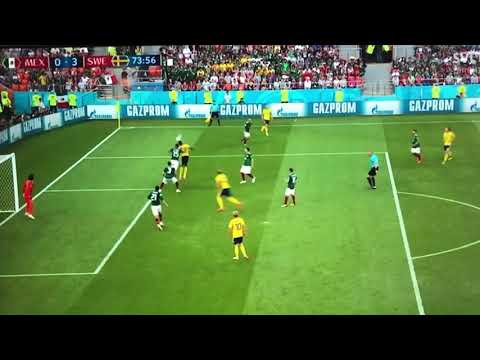 Sweden vs Mexico 3:0 last goal Sweden