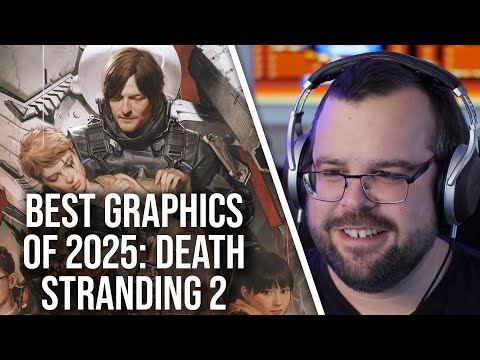DF's Best Graphics 2025: Death Stranding 2 Cannot Be Ignored