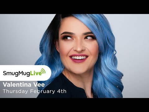 SmugMug Live! Episode 68 - ‘Lighting Is EVERYTHING!’ - Valentina Vee