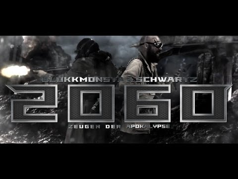 Blokkmonsta & Schwartz - 2060: Zeugen Der Apokalypse (HD-Video)