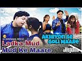 Ladka Mud Mud Ke Maare Akhiyon Se Goli Akhiyon Se Goli Maare 2002 K R Entertaining Present