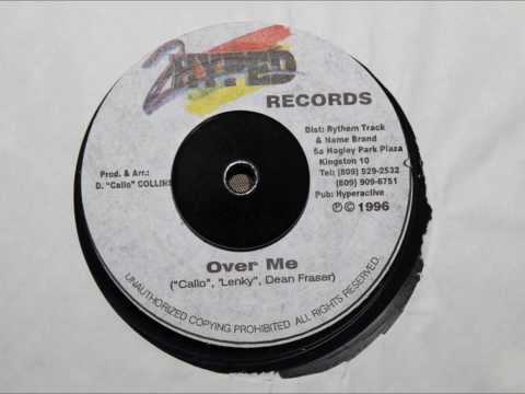 CALLO & LENKY & DEAN FRASER - OVER ME