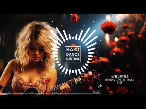 Katie Jewels - Burning Love (Extended Mix)