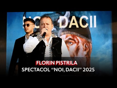 Florin Pistrila - Spectacol "Noi, Dacii" 2025 | LIVE