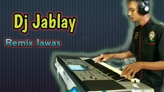 Download lagu Dj Jablay | korg pa50 mp3