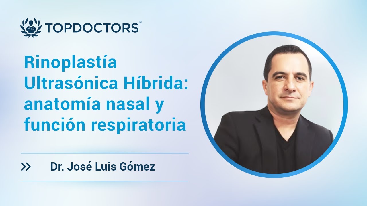 Rinoplastia Ultrasónica — Dr. Dr. José Luis Gómez