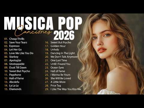 Musica Pop en Ingles 2025 🔵 Musicas Internacionais Mais Tocadas 2025 🔵 Top 100 English Songs