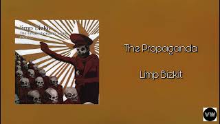 Limp Bizkit - The Propaganda (Clean Version)