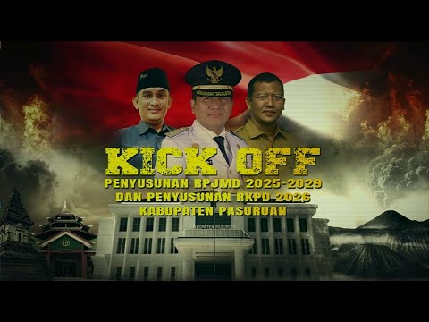 KICK OFF Penyusunan RPJMD 2025 - 2029 dan Penyusunan RKPD 2026 Kabupaten Pasuruan
