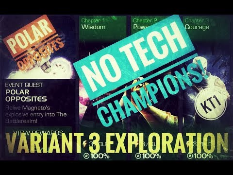 Polar Opposites - Variant 3 - NO TECH CHAMPIONS - Exploration 1.1...