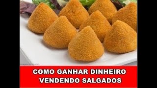 Como Fazer Salgados Para Vender a 1 real - (como fazer salgados para vender 1 real)
