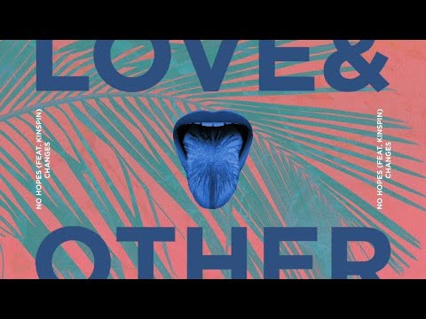 No Hopes (feat. Kinspin) - Changes (Extended Mix)