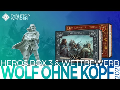 Der Wolf ohne Kopf - Heroes Box 3, Wettbewerb und mehr - ASOIAF TMG Podcast 57 [Deutsch]