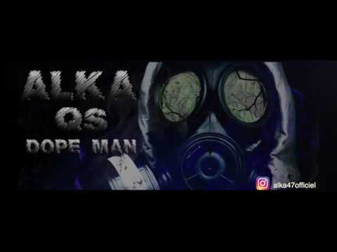 ALKA 47 - DOPE_MAN  Work Hard Music Production