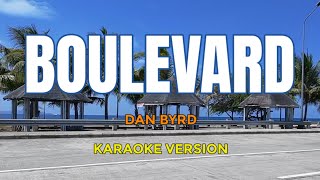 Download lagu Boulevard - Dan Byrd (Karaoke Version) songs lyrics cover videoke 80s love popular best favorite mp3 Download lagu Boulevard - Dan Byrd (Karaoke Version) songs lyrics cover videoke 80s love popular best favorite mp3