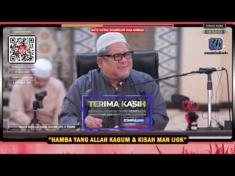 TAZKIRAH : Hamba Yang Allah Kagum & Kisah Man Ijok - Ustaz Shamsuri Ahmad