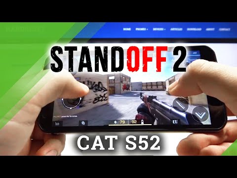 Standoff 2 Gameplay on CAT S52 – High Graphics Checkup