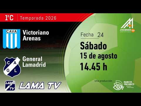 #PRIMERA C | V. ARENAS - GRAL. LAMADRID | FECHA 24