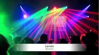 Lavian- Dj Cesco (Original Club Mix 2012)