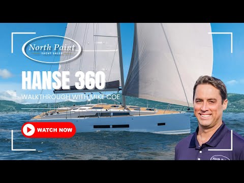 Hanse 360 With Mike Coe