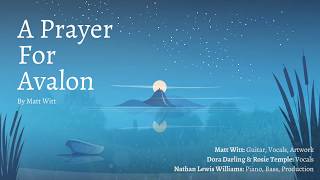 A Prayer for Avalon -  Matt Witt