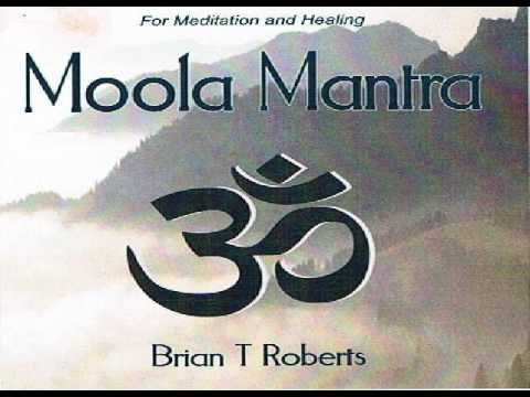 Moola Mantra Meditation - Brian T Roberts